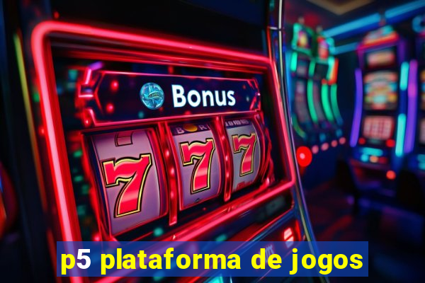 p5 plataforma de jogos